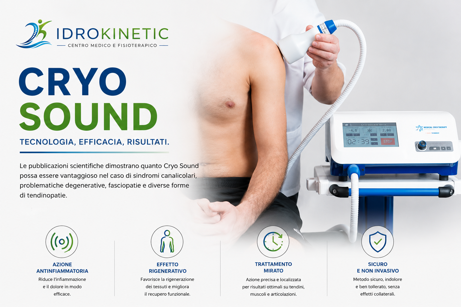 Apparecchiatura Cryo Sound presso Idrokinetic